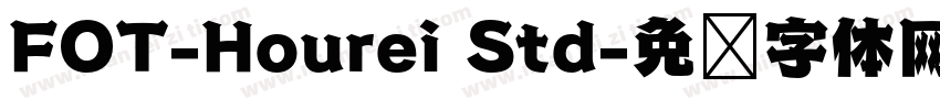 FOT-Hourei Std字体转换